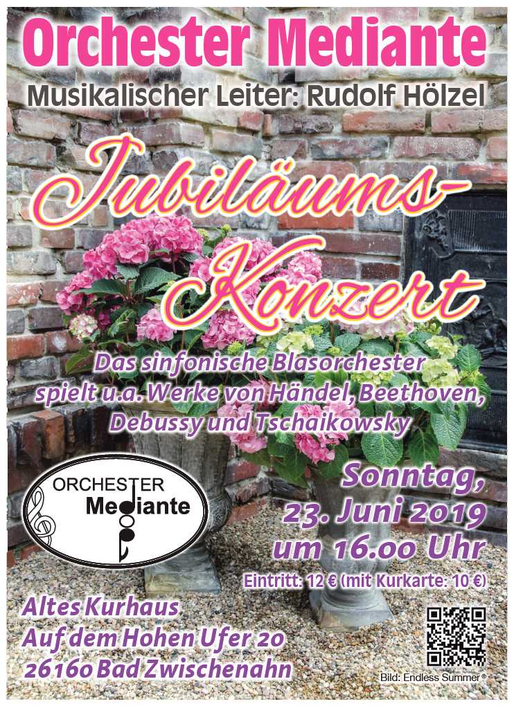 Plakat fr das Jubilums-Konzert am Samstag, 23. Juni 2019 um 16:00 Uhr im Alten Kurhaus in Bad Zwischenahn, Auf dem Hohen Ufer 20, 26160 Bad Zwischenahn